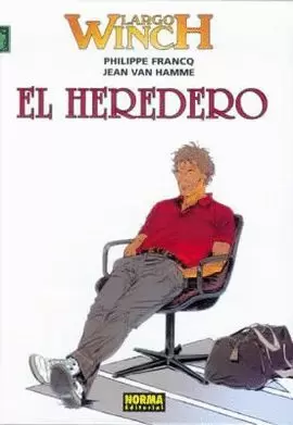 LARGO WINCH 1. EL HEREDERO