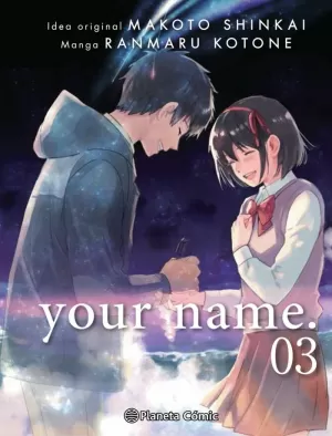 YOUR NAME. Nº 03