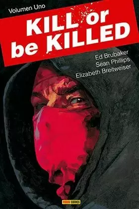 KILL OR BE KILLED 01 (COMIC)