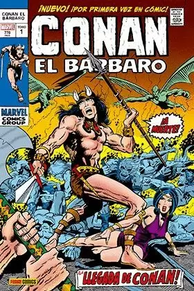 CONAN EL BARBARO 01. LA ETAPA MARVEL ORIGINAL: ¡LLEGA CONAN EL BARBARO!