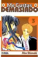 ME GUSTAS DEMASIADO 03 (COMIC)