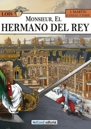 MONSIEUR, EL HERMANO DEL REY