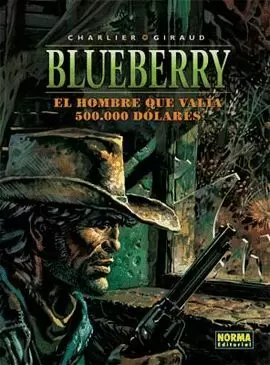 BLUEBERRY 8. EL HOMBRE QUE VALIA 500.000 DOLARES