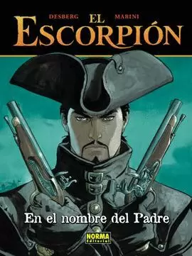 EL ESCORPION 7. EN EL NOMBRE DEL PADRE