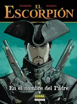 EL ESCORPION 7. EN EL NOMBRE DEL PADRE