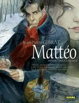 MATTEO. PRIMERA EPOCA (1914-1915)