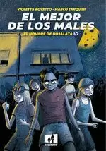 EL MEJOR DE LOS MALES: EL HOMBRE DE HOJALATA 01