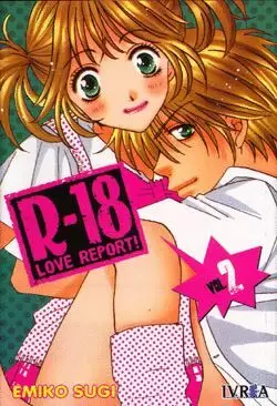 R-18 LOVE REPORT 02 (COMIC)